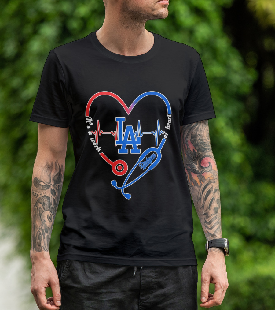 Los Angeles Dodgers Stethoscope Heartbeat It's A Work Of Heart 2026 T-Shirt