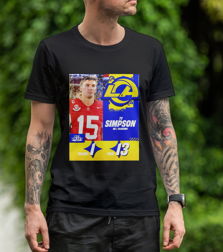 Ty Simpson Los Angeles Rams NFL Draft 2026 Round 1 Pick 13 Alabama T-Shirt