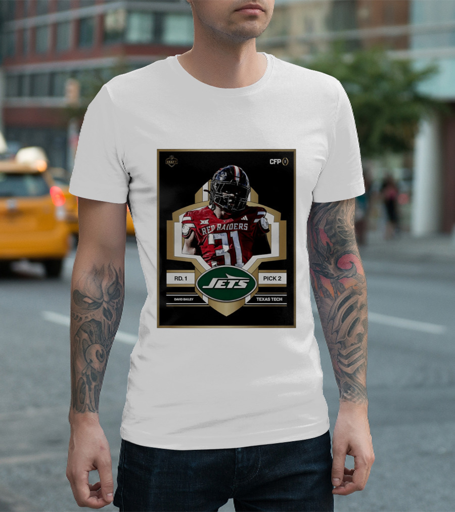 New York Jets Draft 2026 Texas Tech Red Raiders David Bailey Round 1 Pick 2 T-Shirt