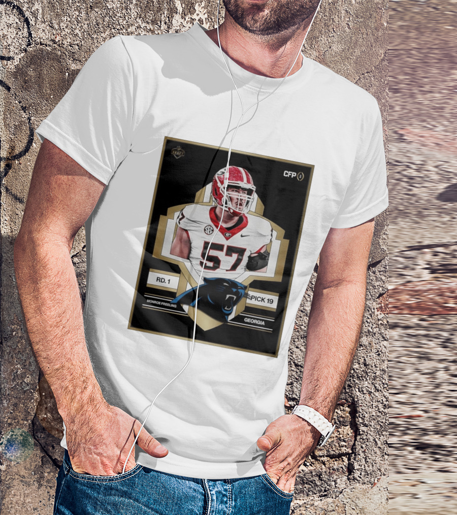 Georgia Monroe Freeling Pick 19 Carolina Panthers CFP Draft Round 1 T-Shirt