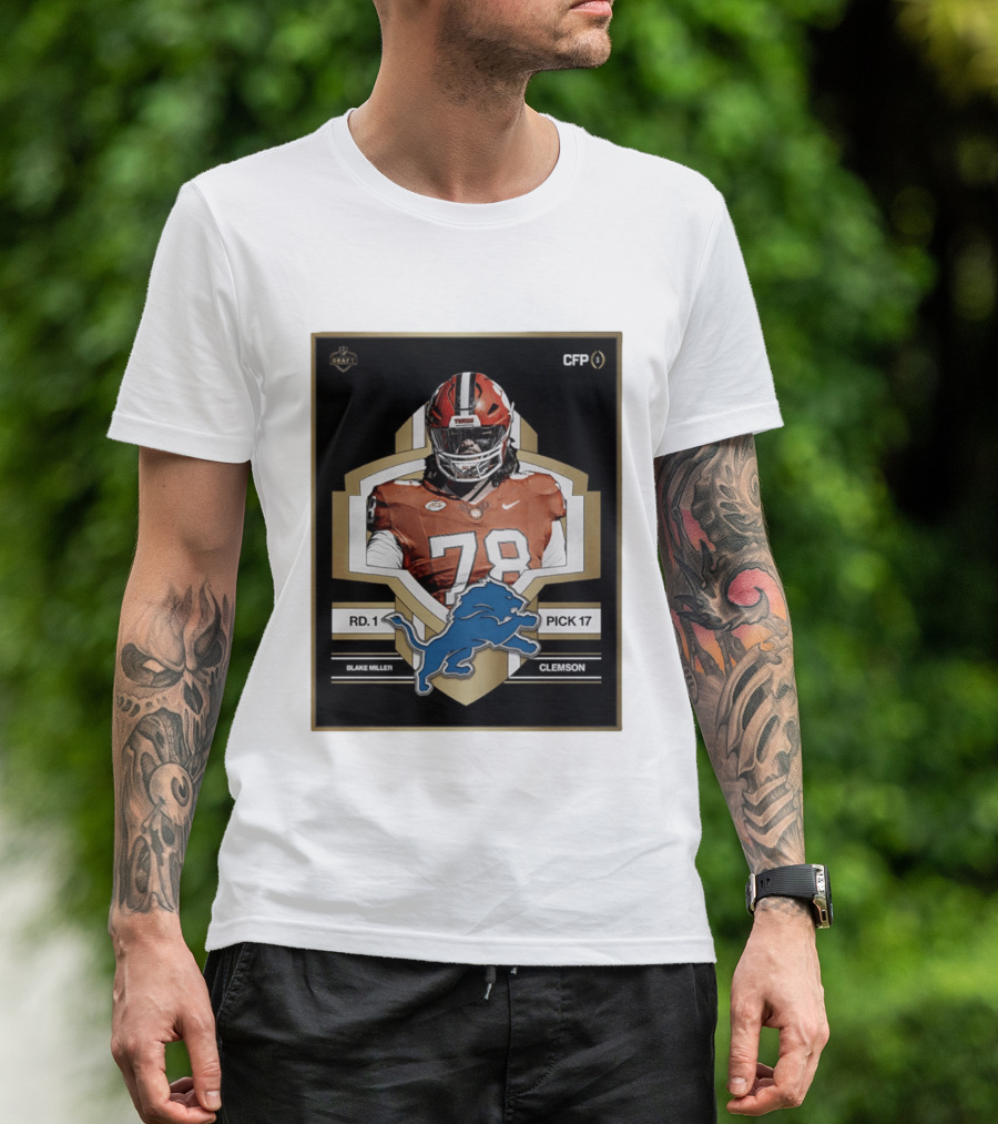 Detroit Lions NFL Draft 2026 Pick 17 Blake Miller Clemson Tigers Round 1 T-Shirt