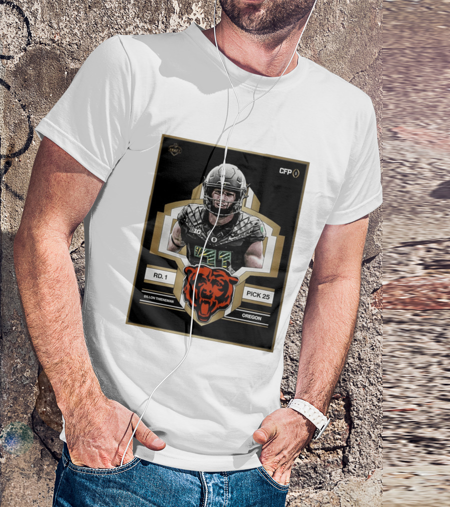 Dillon Thieneman RD 1 Pick 25 Oregon Chicago Bears 2026 Draft CFP T-Shirt