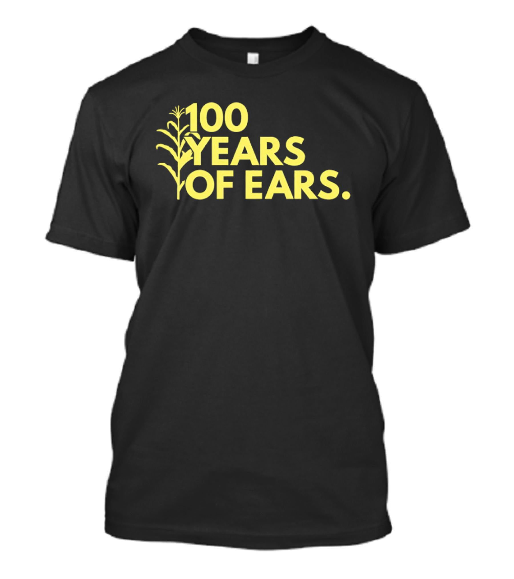 100 Years Of Ears Corn Stalk Centenary Celebration T-Shirt