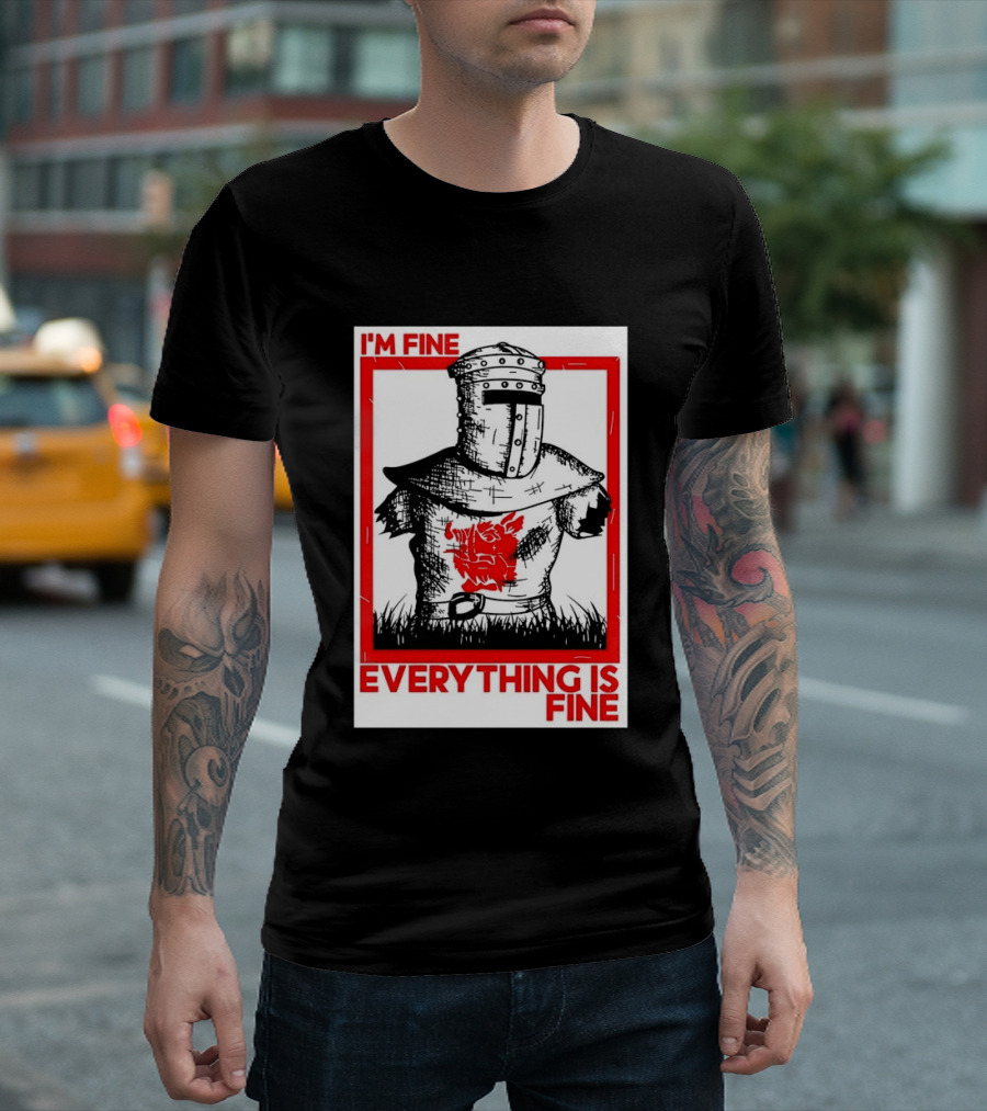 I'm Fine Everything Is Fine Black Knight Monty Python And The Holy Grail T-Shirt