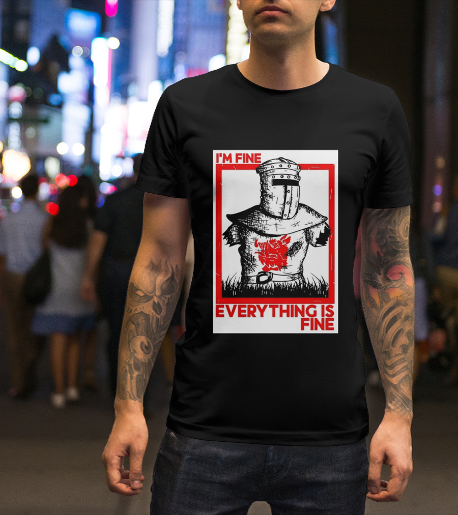 I'm Fine Everything Is Fine Black Knight Monty Python And The Holy Grail T-Shirt