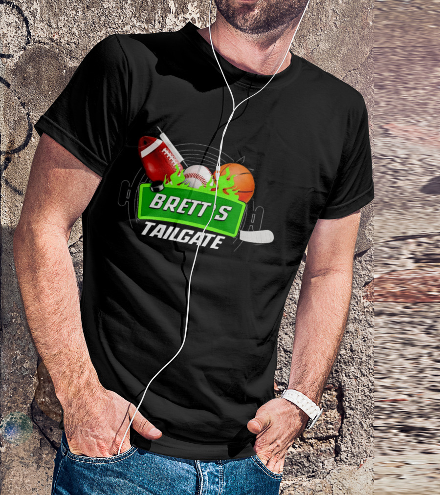 Brett's Tailgate Football Baseball Basketball Hockey Sports T-Shirt