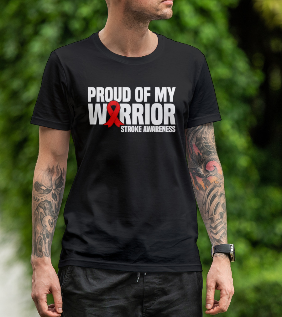Proud Of My Warrior Red Ribbon Stroke Awareness Support T-Shirt