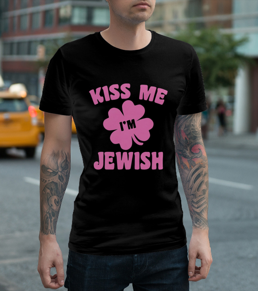 Kiss Me I'm Jewish Pink Shamrock St Patrick's Day T-Shirt
