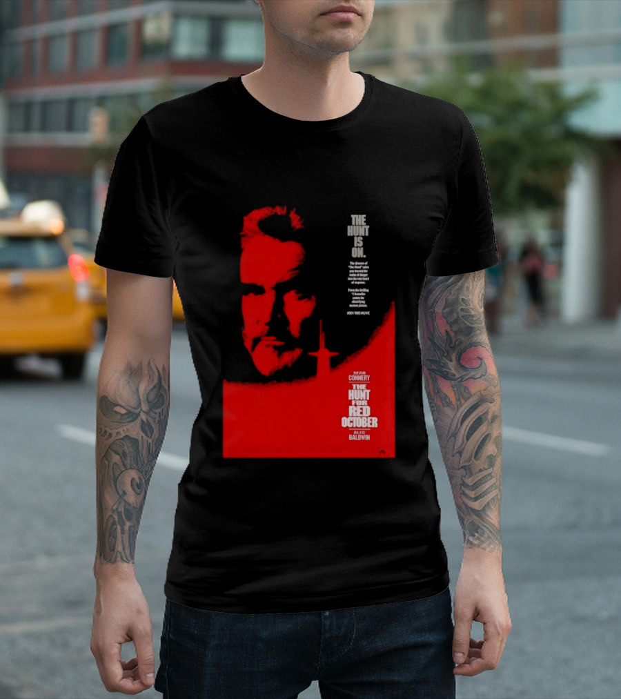 The Hunt Is On For The Hunt For Red October 1990 Movie Sean Connery Alec Baldwin T-Shirt