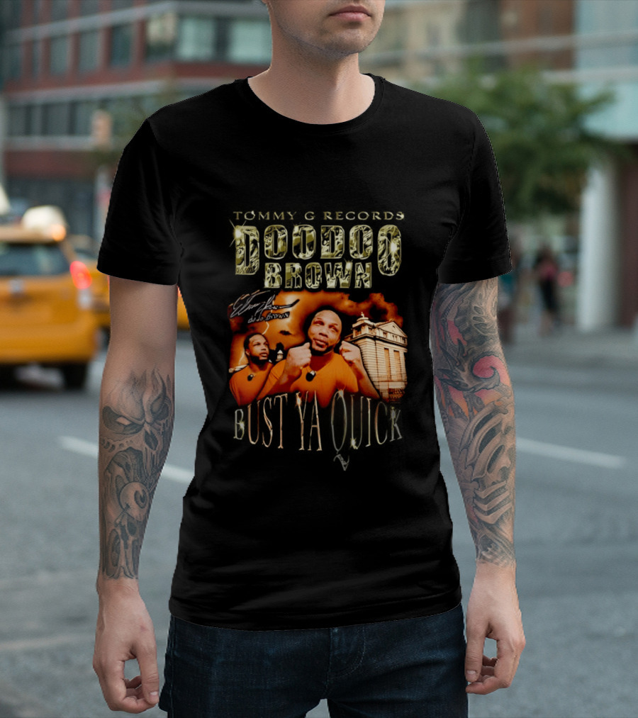 Tommy G Records Doo Doo Brown Bust Ya Quick T-Shirt