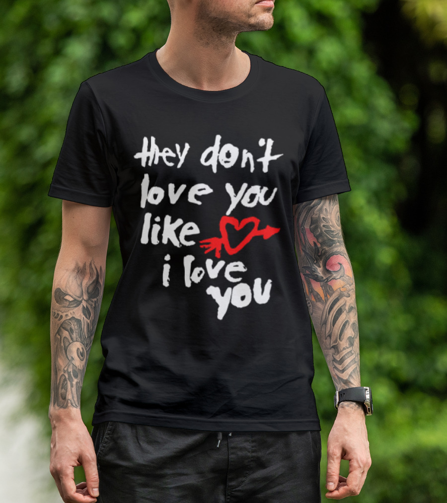Yeah Yeah Yeahs They Don't Love You Like I Love You Red Heart Arrow T-Shirt