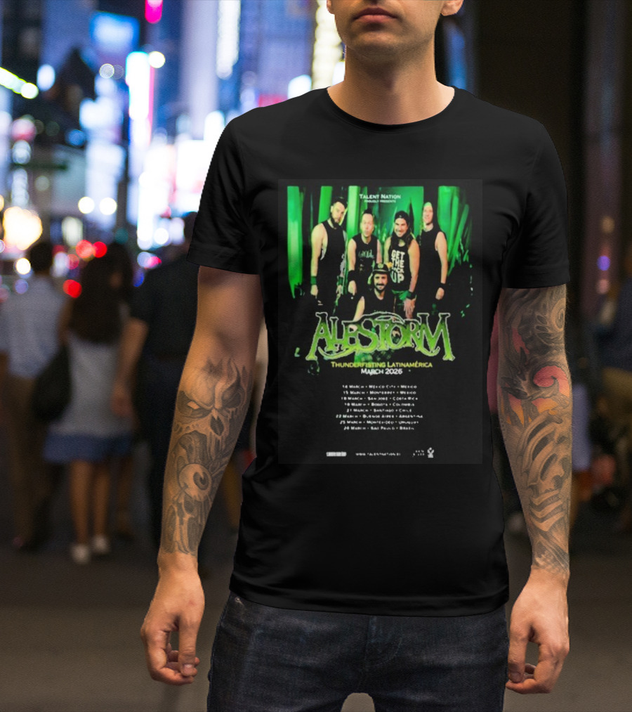 Alestorm Thunderfisting Latinamerica Tour March 2026 Dates And Locations T-Shirt