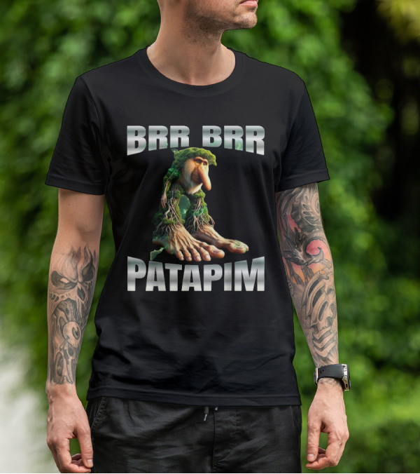 Brr Brr Patapim Tree Creature Fantasy Greenery T-Shirt