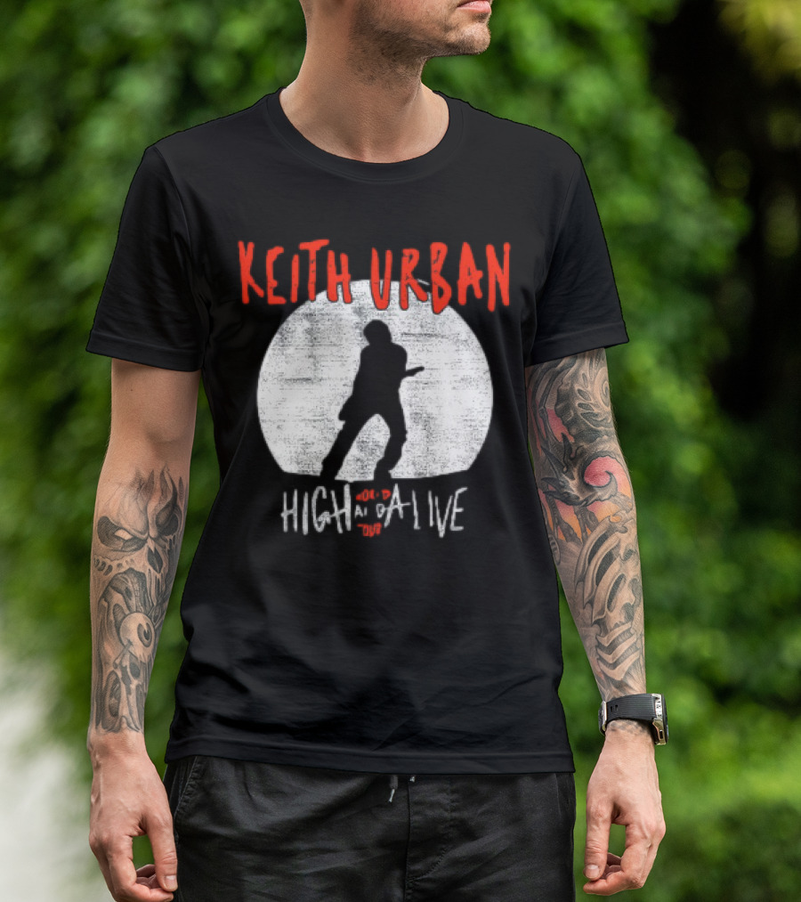 Keith Urban High And Alive World Tour 2023 T-Shirt