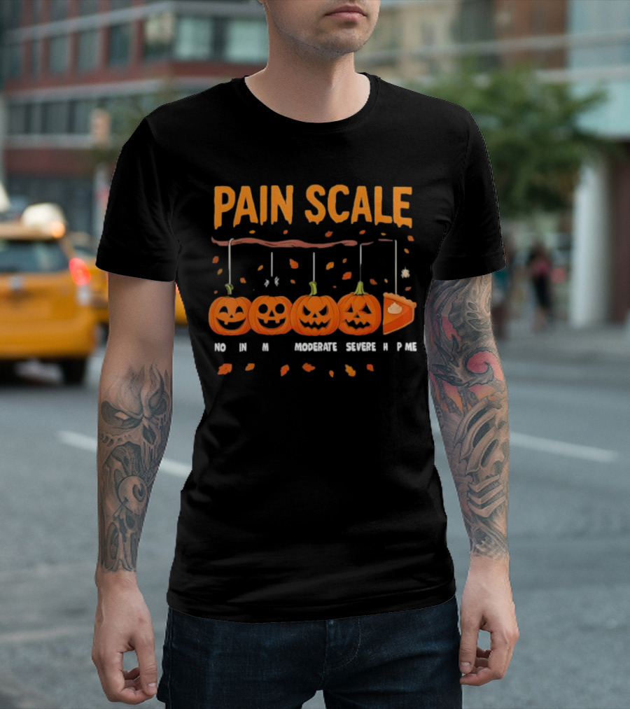 Pain Scale No Mild Moderate Severe Pie Pumpkin Halloween T-Shirt
