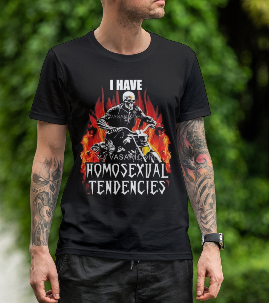 I Have Homosexual Tendencies Skeleton Motorcycle Flaming Background T-Shirt