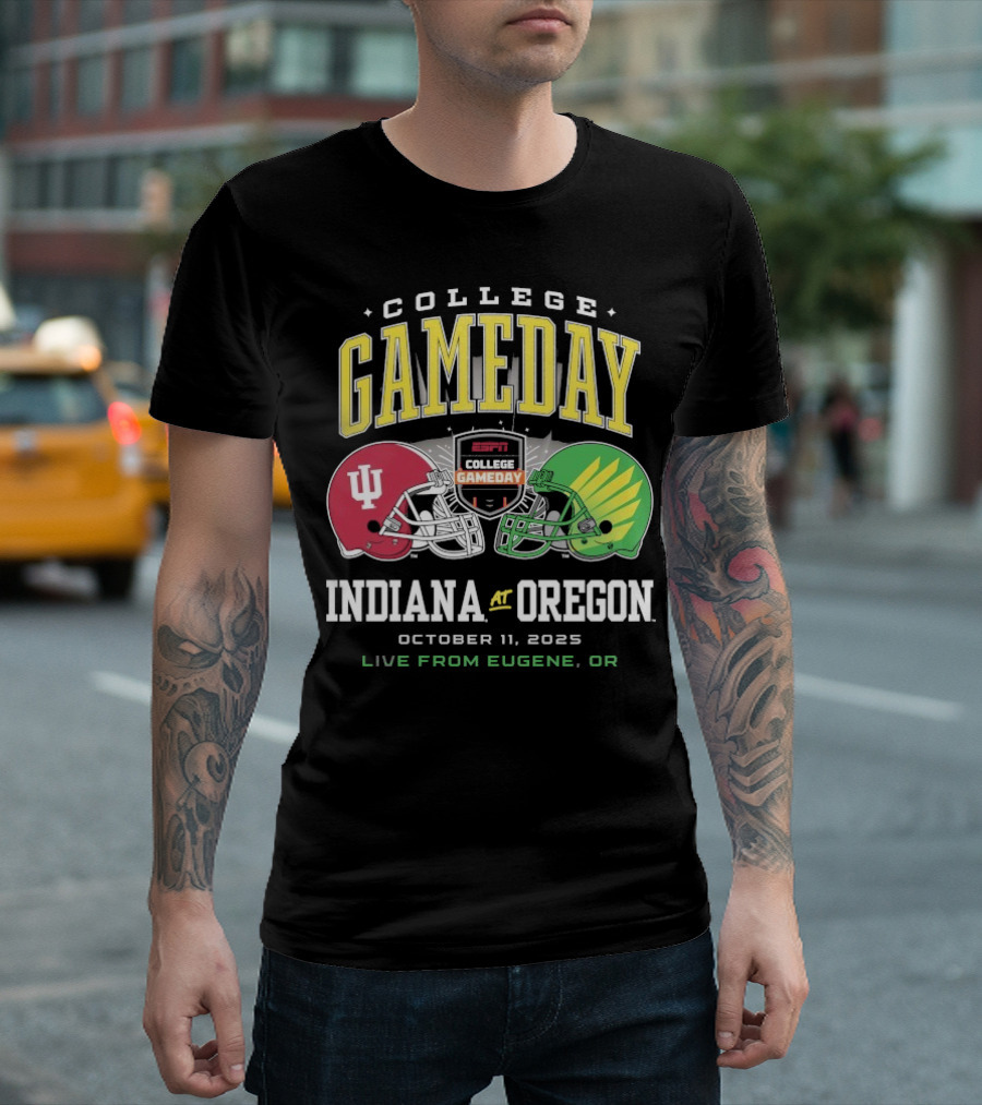 Indiana Hoosiers Vs Oregon Ducks College GameDay October 11 2025 Live From Eugene OR T-Shirt