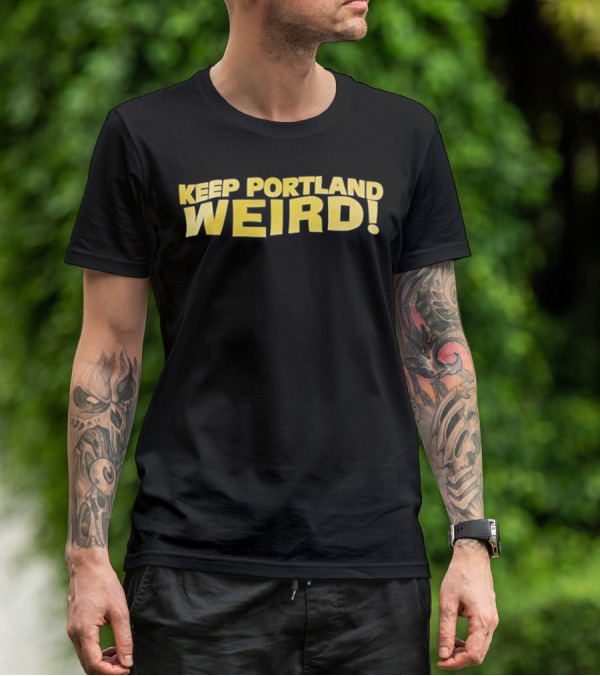 Keep Portland Weird Bold Yellow Text T-Shirt