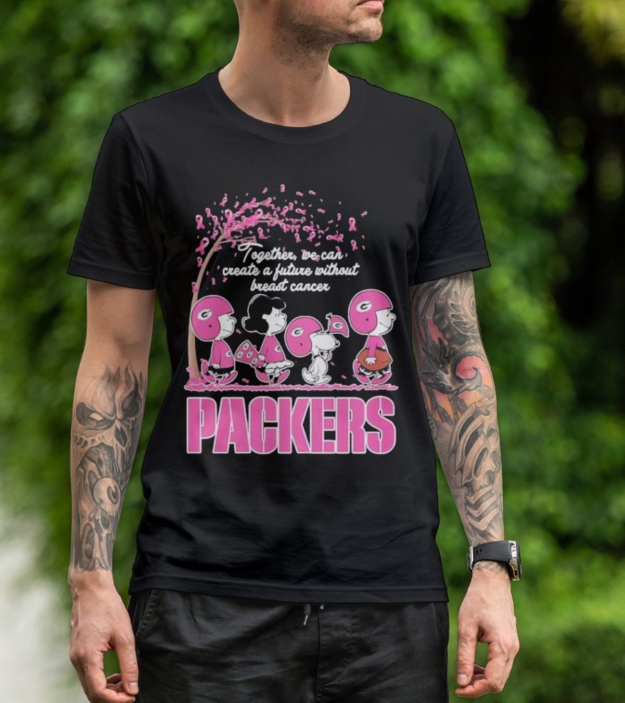 Together We Can Create A Future Without Breast Cancer Packers And Peanuts Collaboration T-Shirt