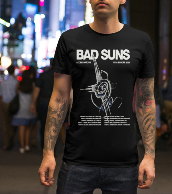 Bad Suns Accelerator UK & Europe 2026 Tour Dates And Locations T-Shirt