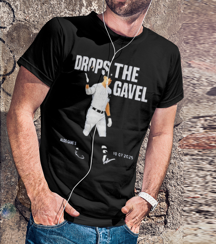 ALDS Game 3 Cam Schlittler Drops The Gavel Yankees 10 07 2023 T-Shirt