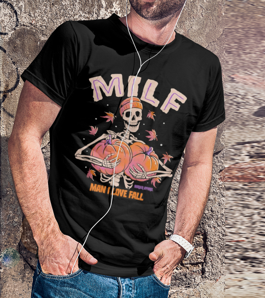 MILF Skeleton Man I Love Fall Pumpkins Leaves Vintage Halloween T-Shirt