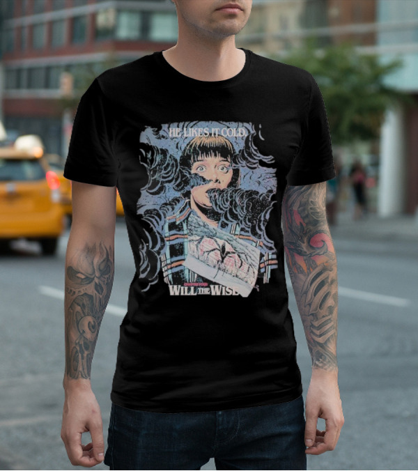 Will The Wise He Likes It Cold Butcher Billy Stranger Season 2 T-Shirt