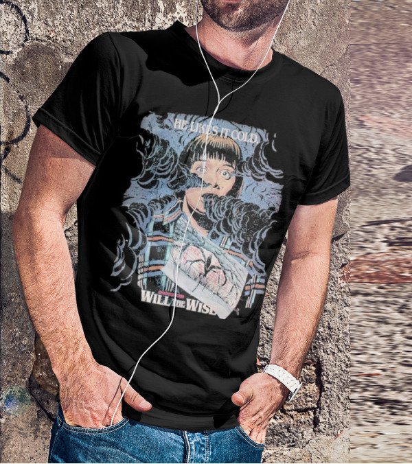 Will The Wise He Likes It Cold Butcher Billy Stranger Season 2 T-Shirt