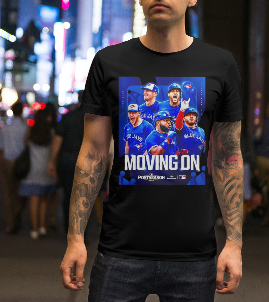 Toronto Blue Jays Moving On Postseason 2025 American League Championship Series T-Shirt