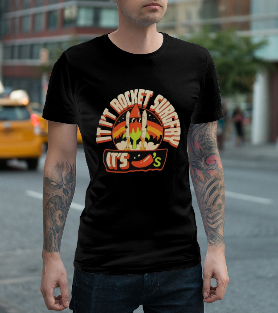 It's Rocket Surgery It's Chili Fiesta Retro Rockets T-Shirt