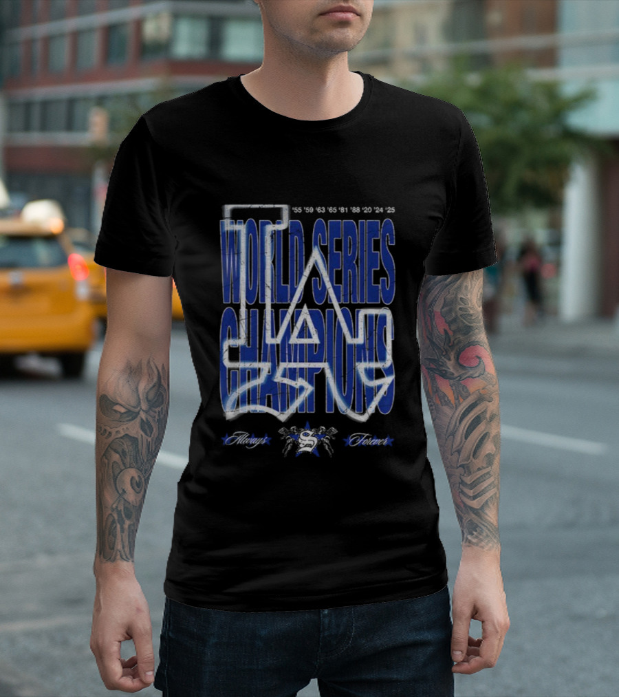 Los Angeles Dodgers World Series Champions 1955 To 2020 ’25 Always Forever T-Shirt