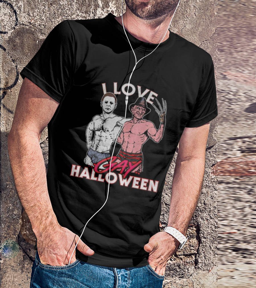 I Love Gay Halloween Michael Myers Freddy Krueger T-Shirt