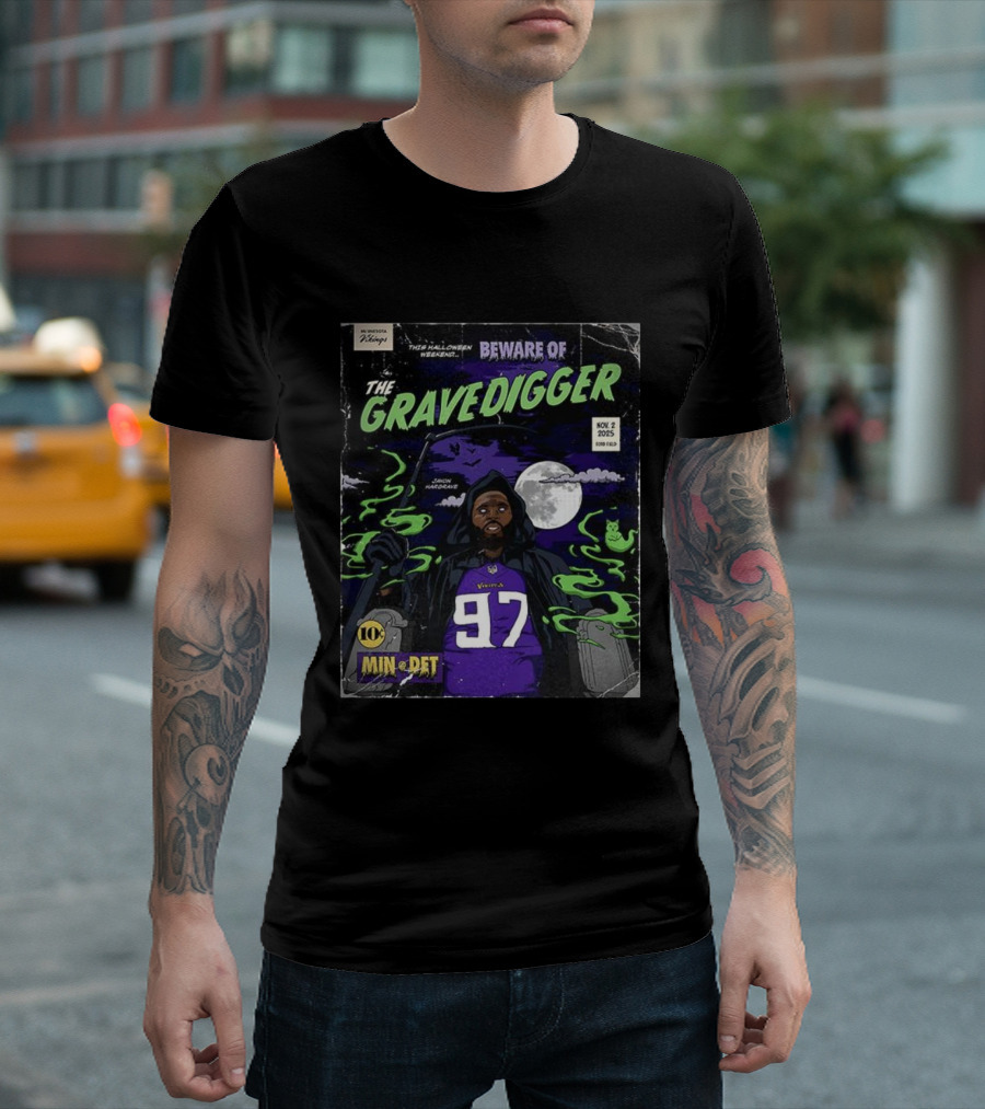 Minnesota Vikings Vs Detroit Lions 2025 Beware Of The Gravedigger Javon Hargrave Comic T-Shirt