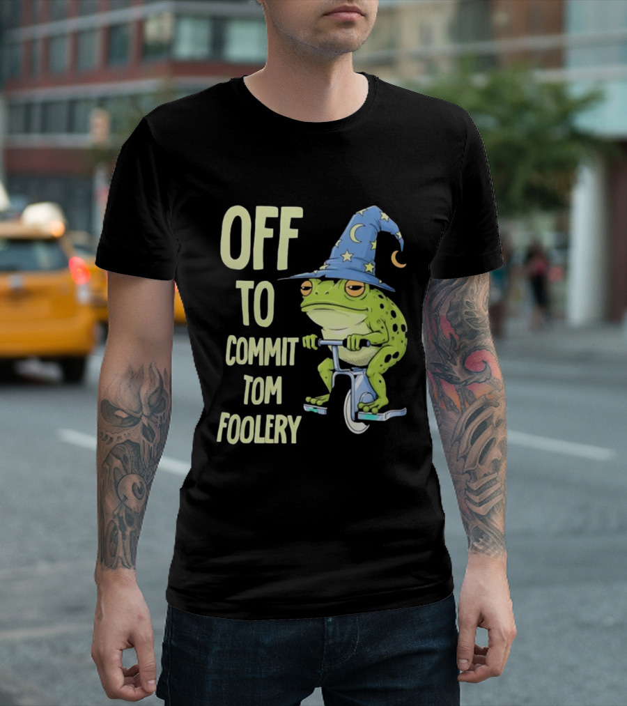 Frog Wizard On Unicycle Off To Commit Tom Foolery Lupin Hat T-Shirt