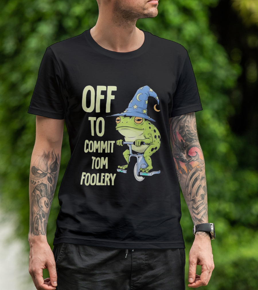 Frog Wizard On Unicycle Off To Commit Tom Foolery Lupin Hat T-Shirt