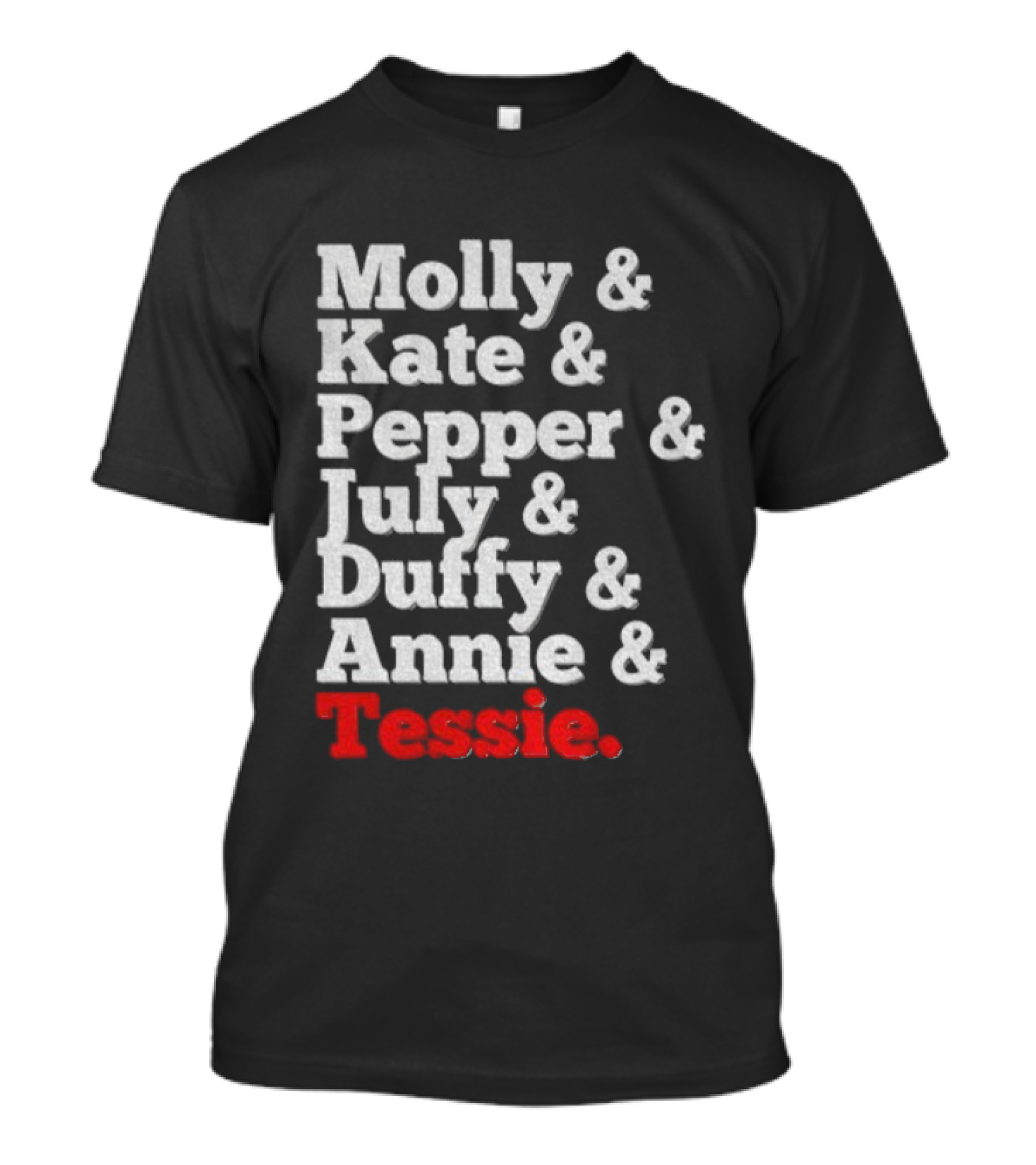 Molly Kate Pepper July Duffy Annie Tessie Musical Theatre Drama T-Shirt