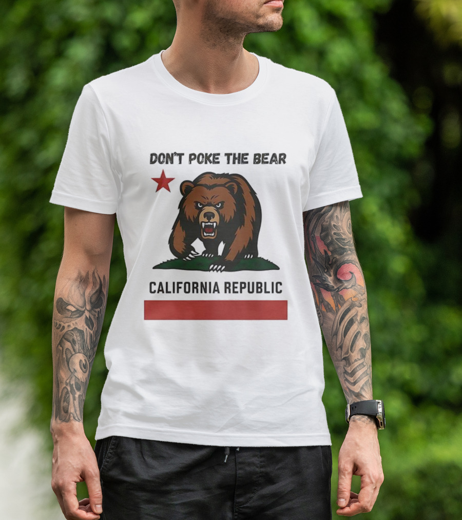 Don’t Poke The Bear California Republic Star Icon T-Shirt