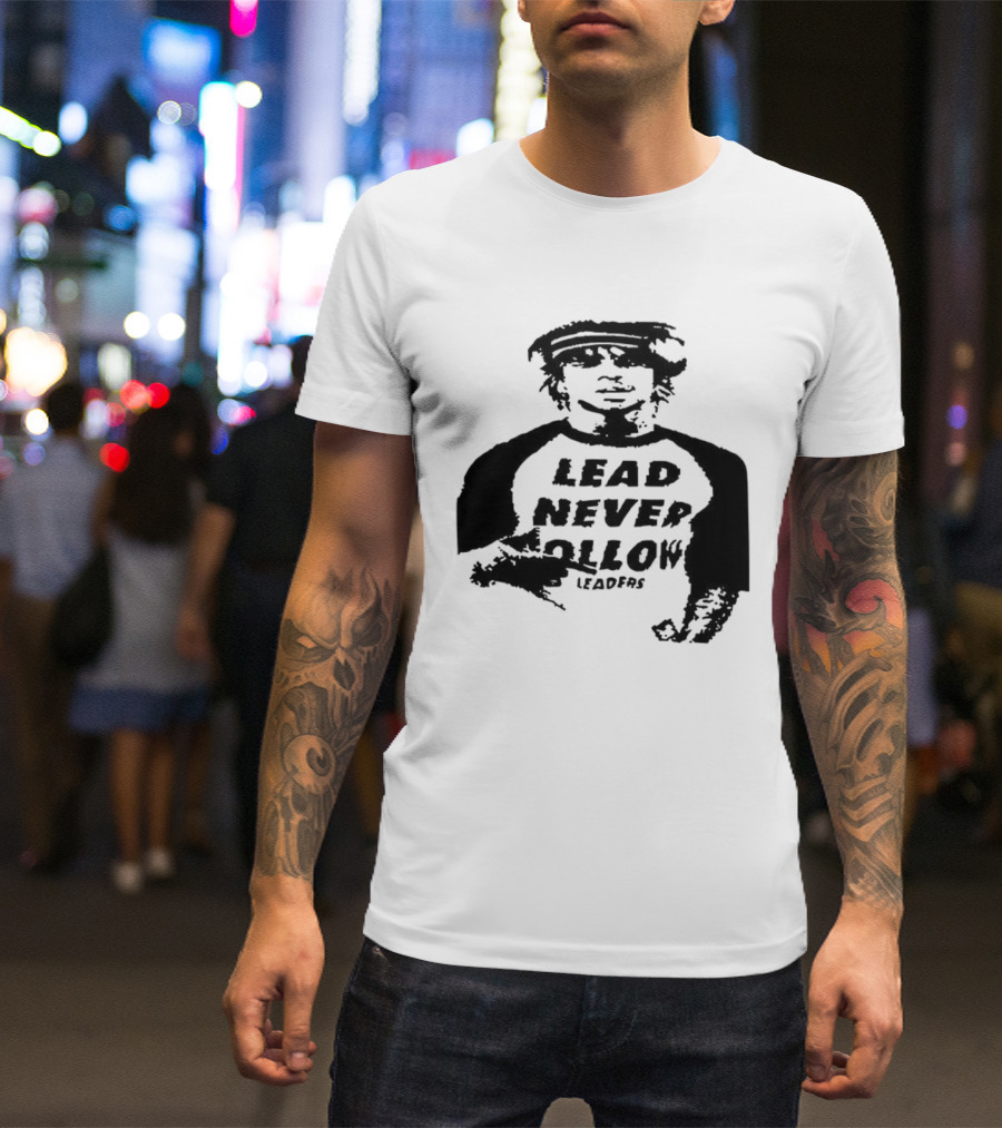 Lead Never Follow Leaders Graphic Illustration Tee T-Shirt