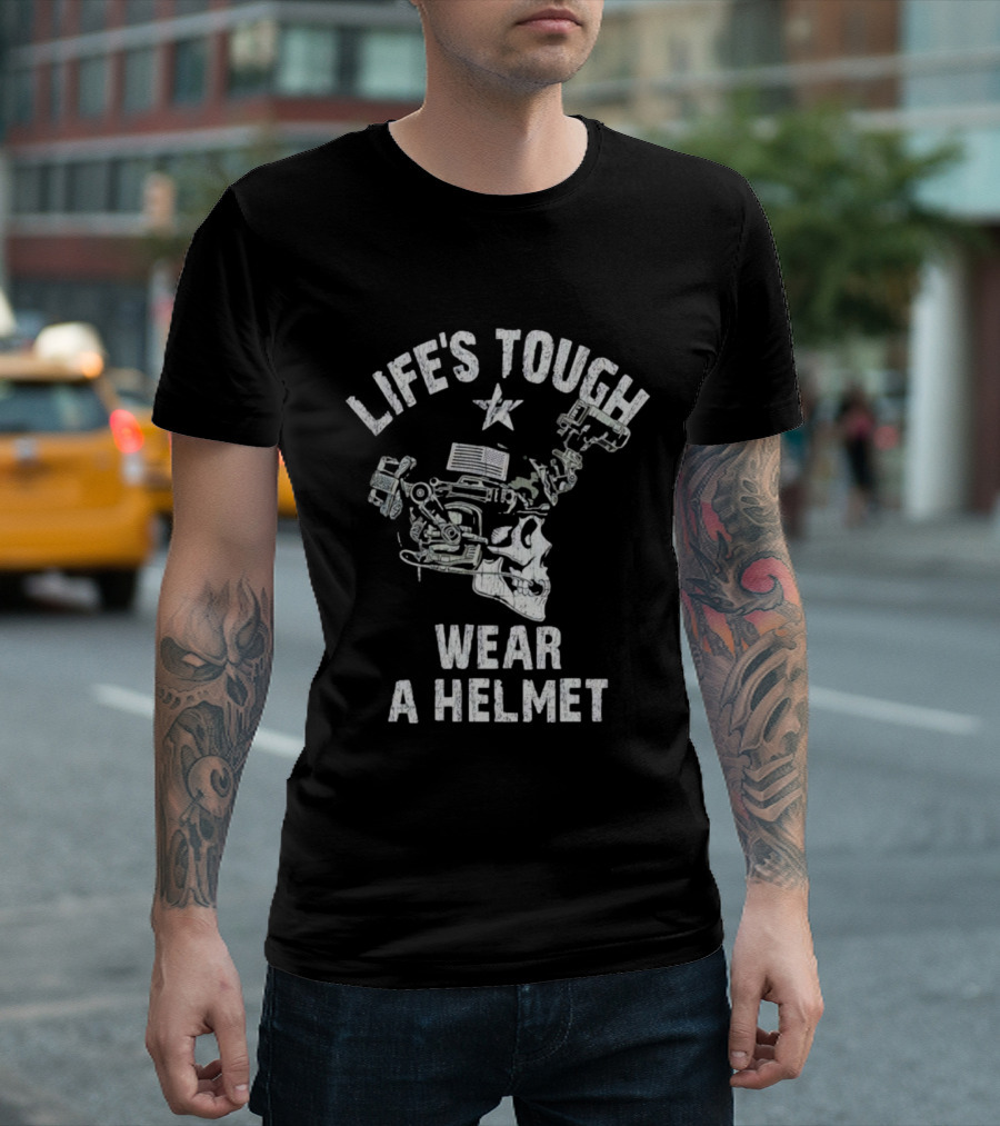 Life's Tough Wear A Helmet Skull Graphic With Mechanical Elements T-Shirt