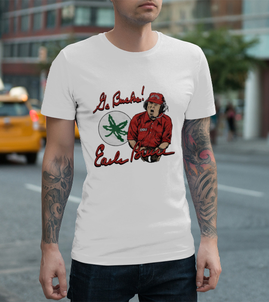 Ohio State Go Bucks Earle Bruce OSU Coaching Legacy T-Shirt
