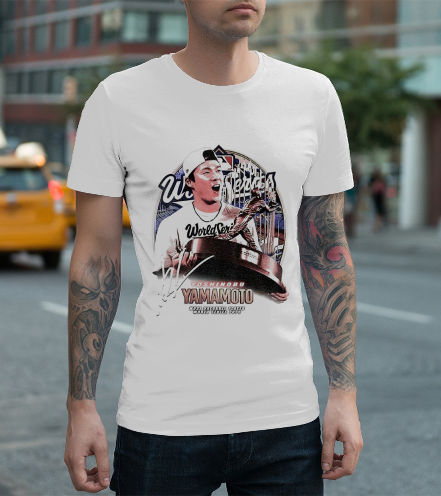 Yoshinobu Yamamoto MVP Most Valuegue Player World Series 2025 MLB Signature T-Shirt