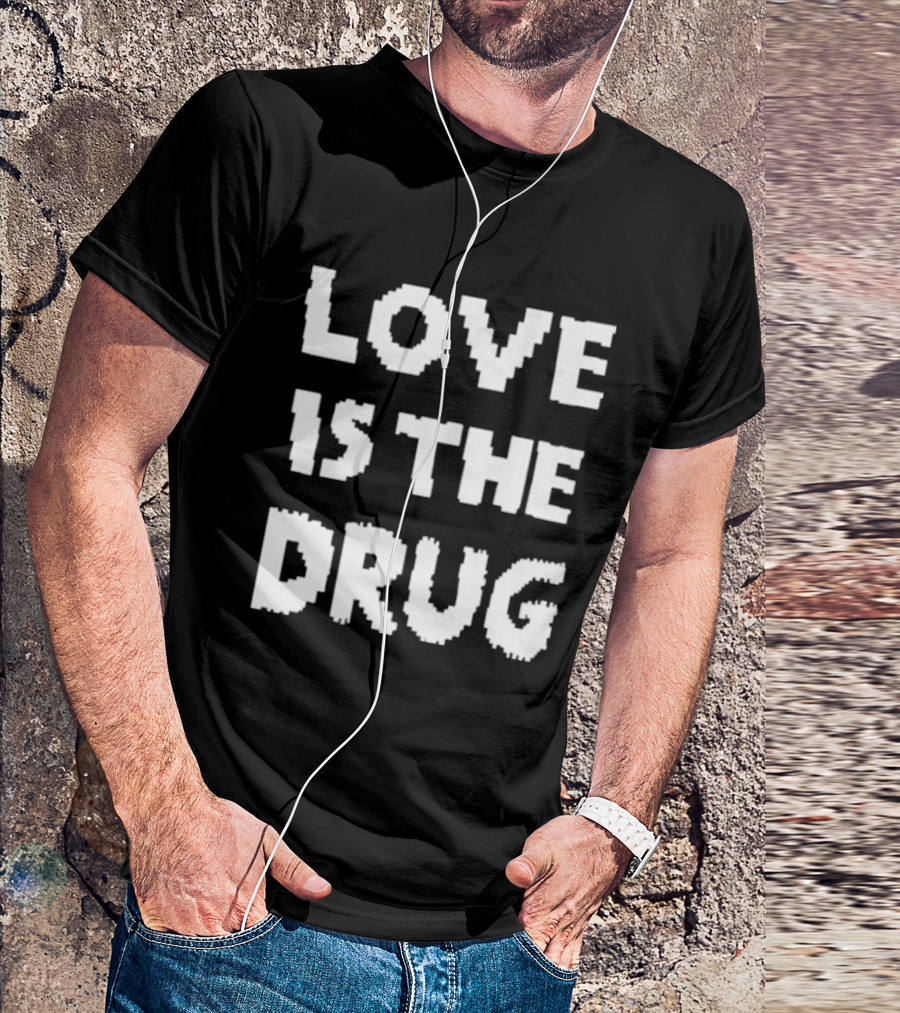 The Great Celebrity Bake Off Noel Fielding Love Is The Drug T-Shirt