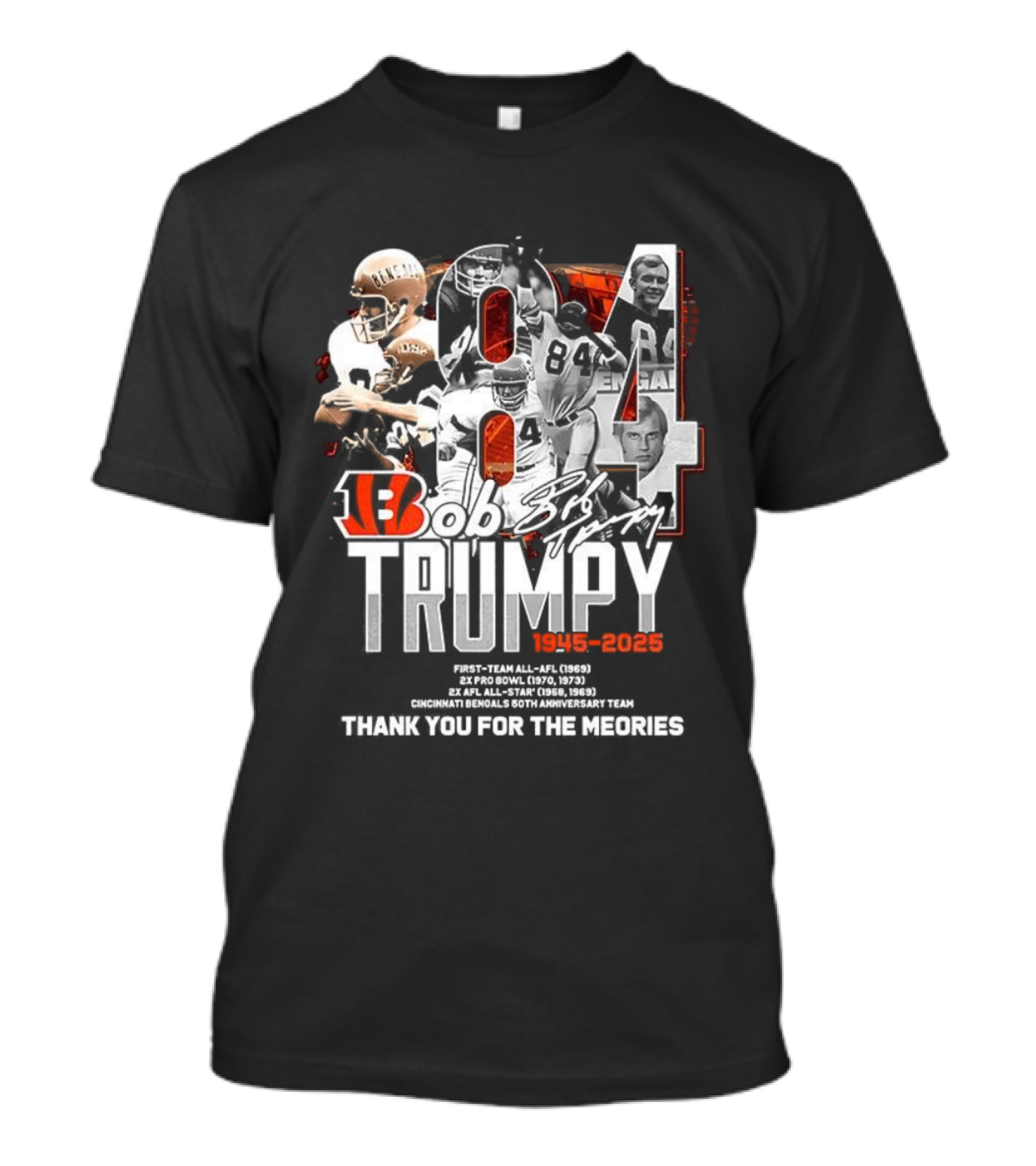 Bob Trumpy 84 Cincinnati Bengals 1968-2023 Anniversary Signature Thank You For The Memories T-Shirt