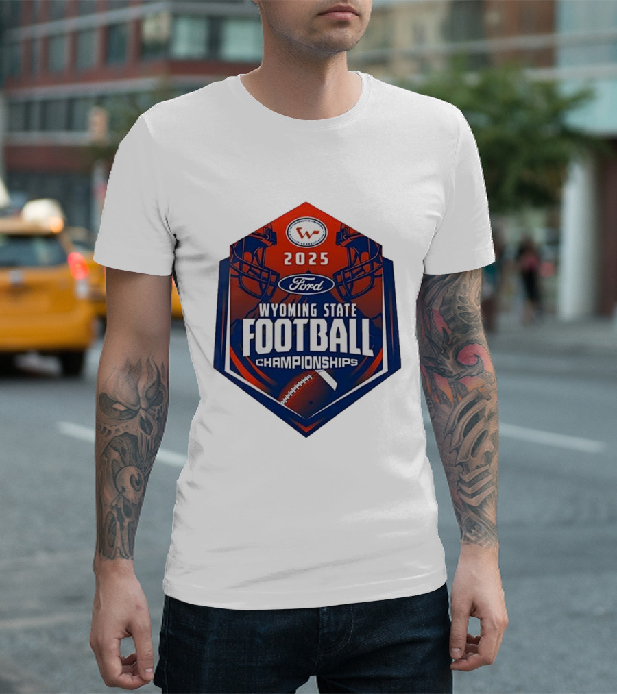 2025 Ford Wyoming State Football Championships T-Shirt