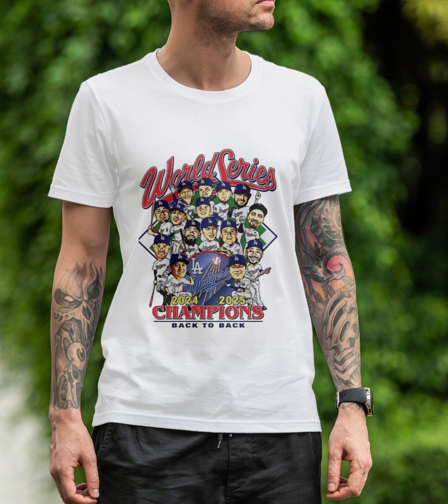 Los Angeles Dodgers World Series Champions 2024 2025 Back To Back Caricature T-Shirt
