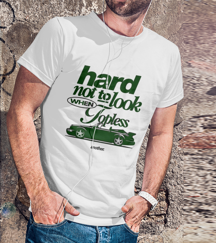 Hard Not To Look When Topless Convertible Car Motif T-Shirt