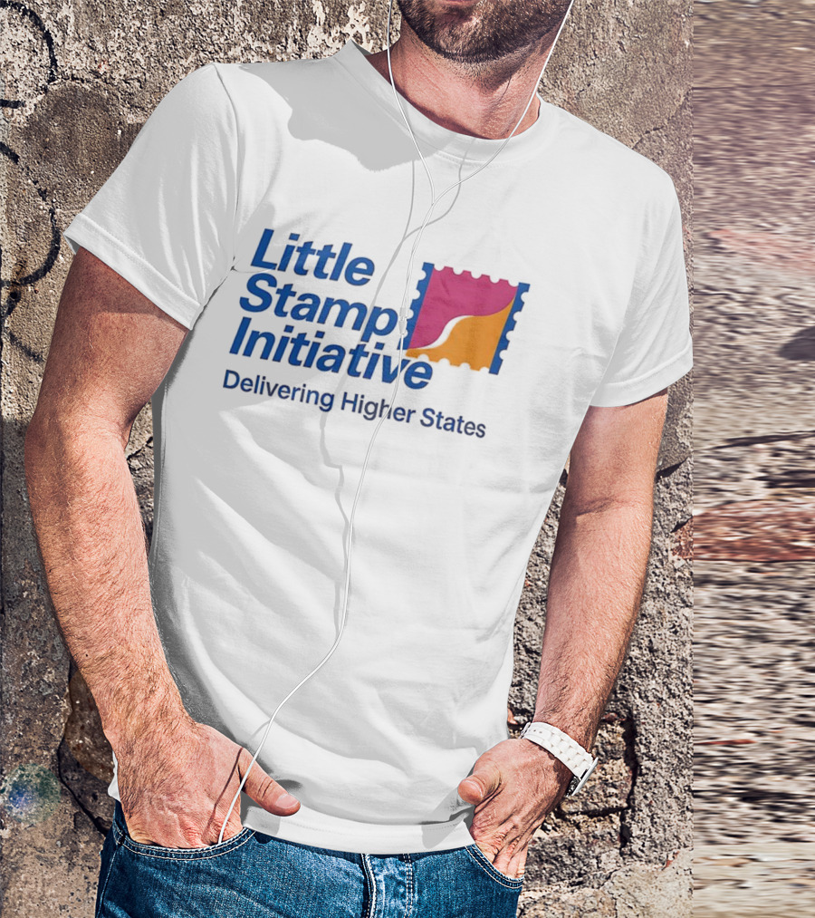 Little Stamp Initiative Delivering Higher States T-Shirt