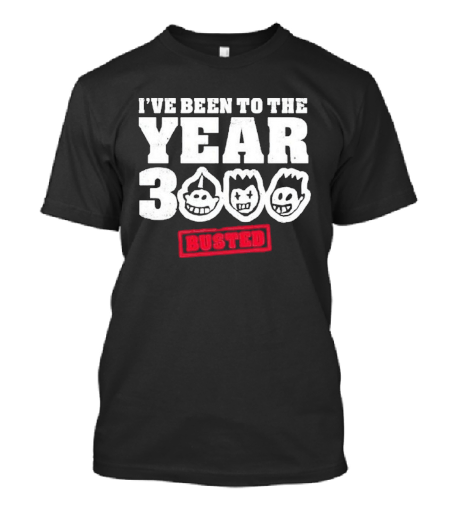 I’ve Been To The Year 3000 Busted Faces T-Shirt
