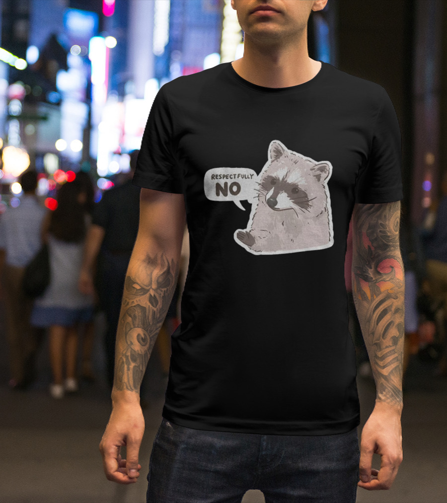 Respectfully No Funny Raccoon Vintage T-Shirt