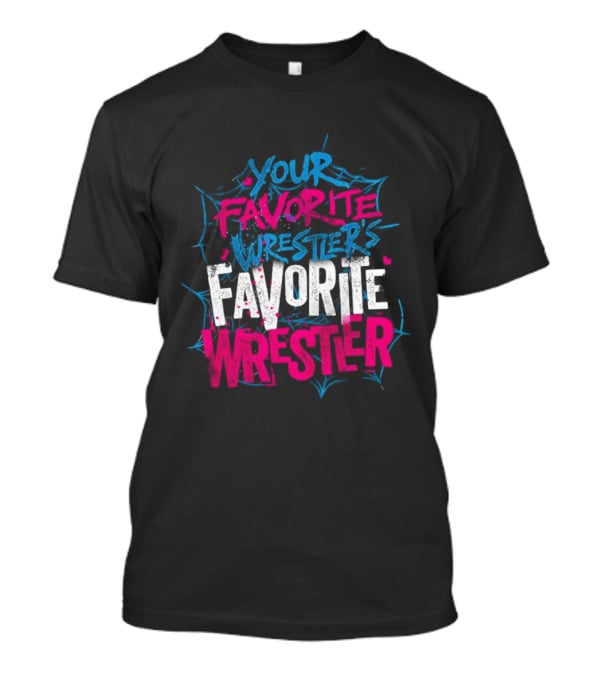 AJ Lee Your Favorite Wrestler’s Favorite Wrestler WWE AJ Mendez T-Shirt